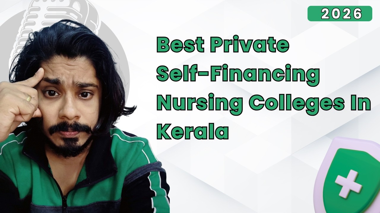 Best Private Nursing Colleges in Kerala in 2026 🏆Self Financing Colleges Guide #nursing2026 #nursing
