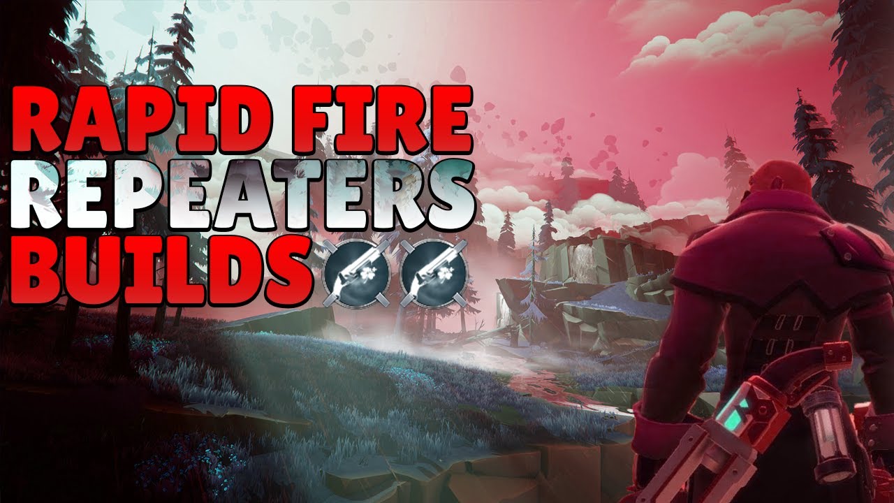 Attack Speed Repeaters - Repeater Builds - Dauntless Patch 0.7.2