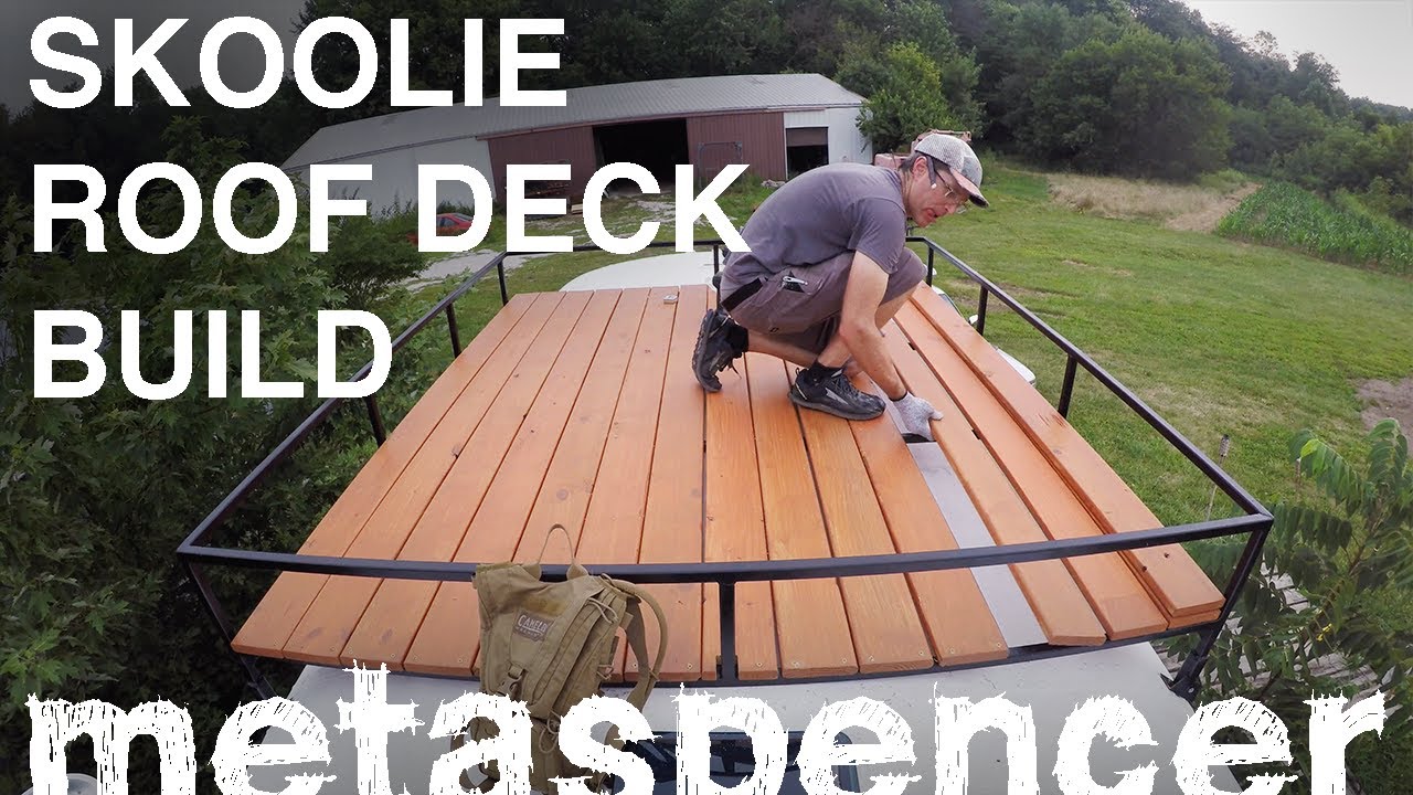 Skoolie Roof Deck Build in Tornado Alley