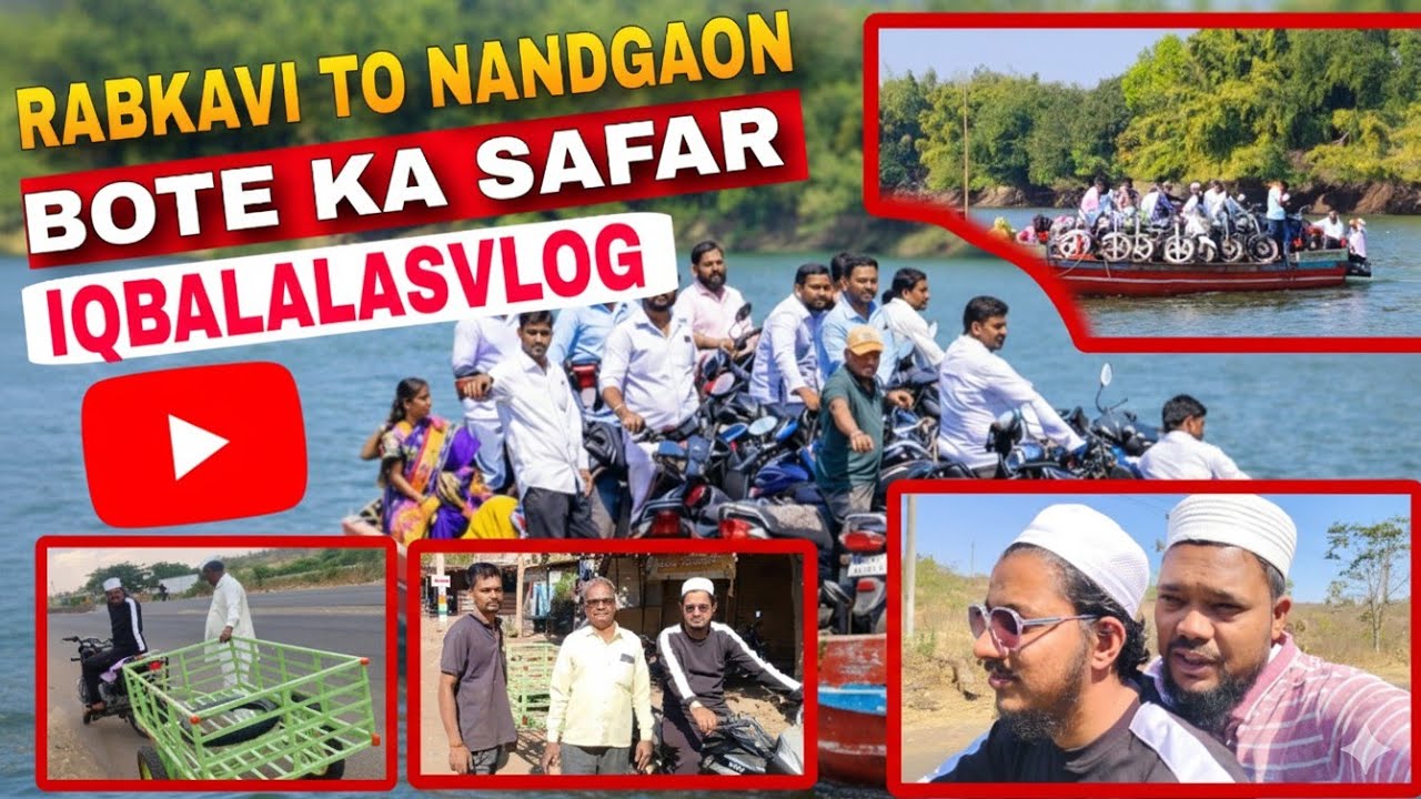 Rabkavi To Nandgaon||boat Ka Safar||@iqbalalasvlog 