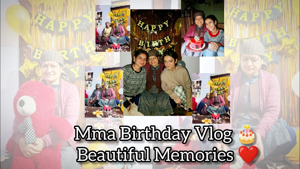 Mma’s Birthday ❤️ | Backbone of Our Family | Mini Vlog