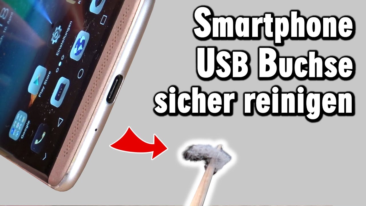 Handy USB Buchse reinigen - Smartphone lädt nicht - Staub und Schmutz entfernen