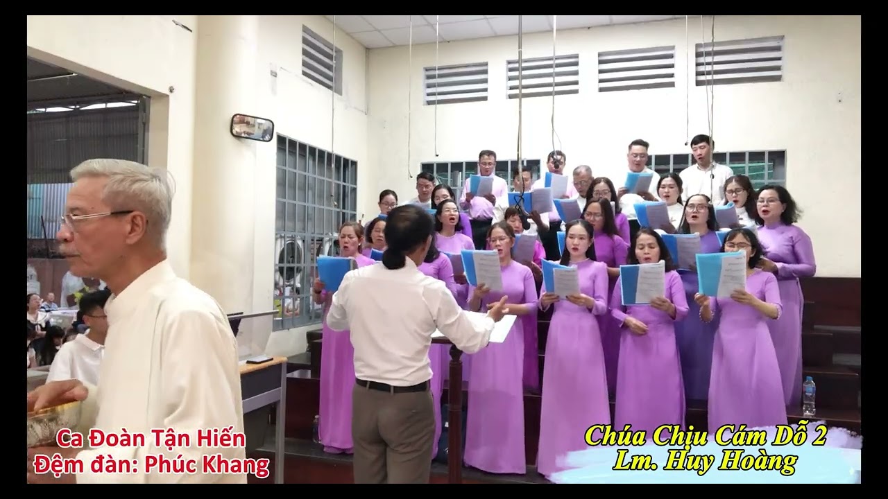 Chúa Chịu Cám Dỗ 2 II Lm  Huy Hoàng II Ca Đoàn Tận Hiến II Đệm đàn: Phúc Khang 22-02-2026