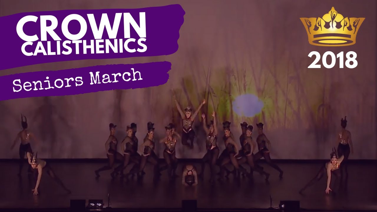 CROWN CALISTHENICS | Senior March 2018