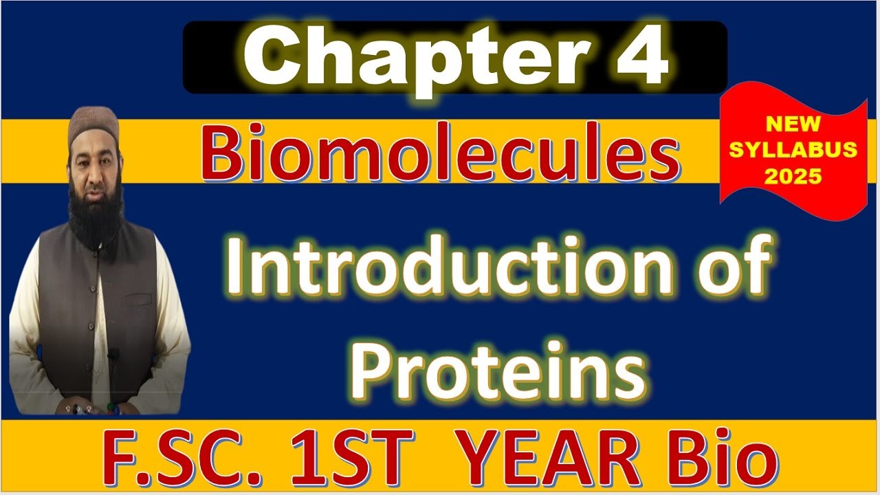 Proteins & Amino Acids | Class 11 Biology New Book 2025 | F.Sc Part 1 Chapter 4 | BISM ACADEMY
