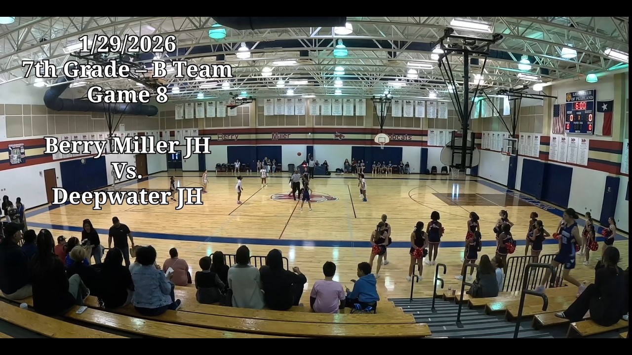 1/29/2026 - 7th Grade – B Team - Game 8 - Berry Miller JH vs Deepwater JH