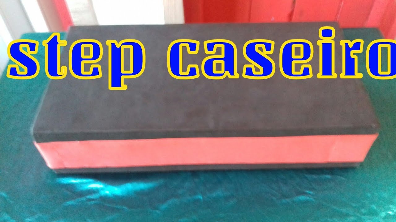 Como fazer step de academia caseiro