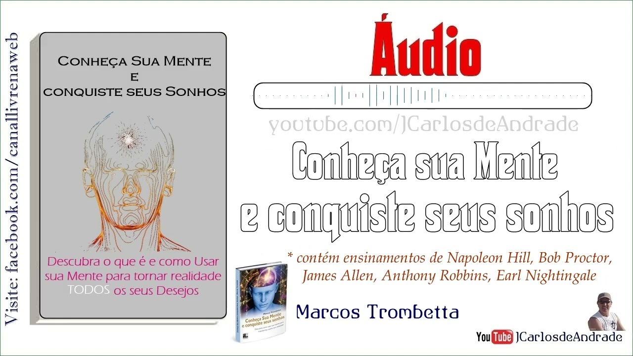 Conhe&ccedil;a Sua Mente e Conquiste Seus Sonhos !  ... 👉 Visite www.canallivrenaweb.com