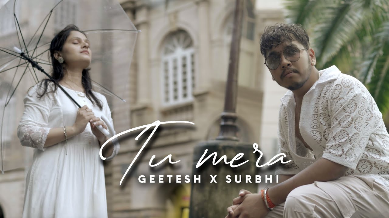 Tu Mera | Geetesh Yadav & Surbhi Baghel | New Hindi Song 2023 | Nevil Originals