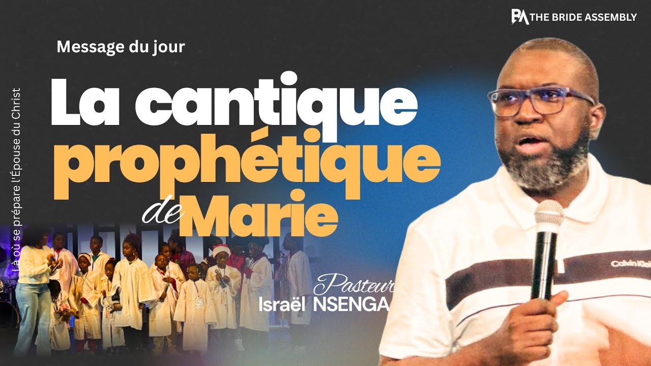 La Cantique Prophétique de Marie