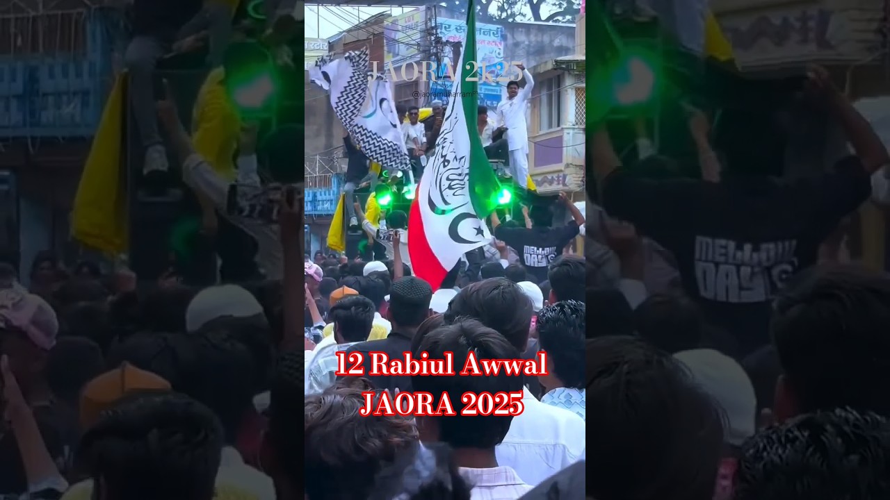 Eid Milad Un Nabi 2025 Juloos Status 🇸🇦⚔️|| 12 Rabiul Awwal Jaora Juloos #jaora #status #yt #shorts