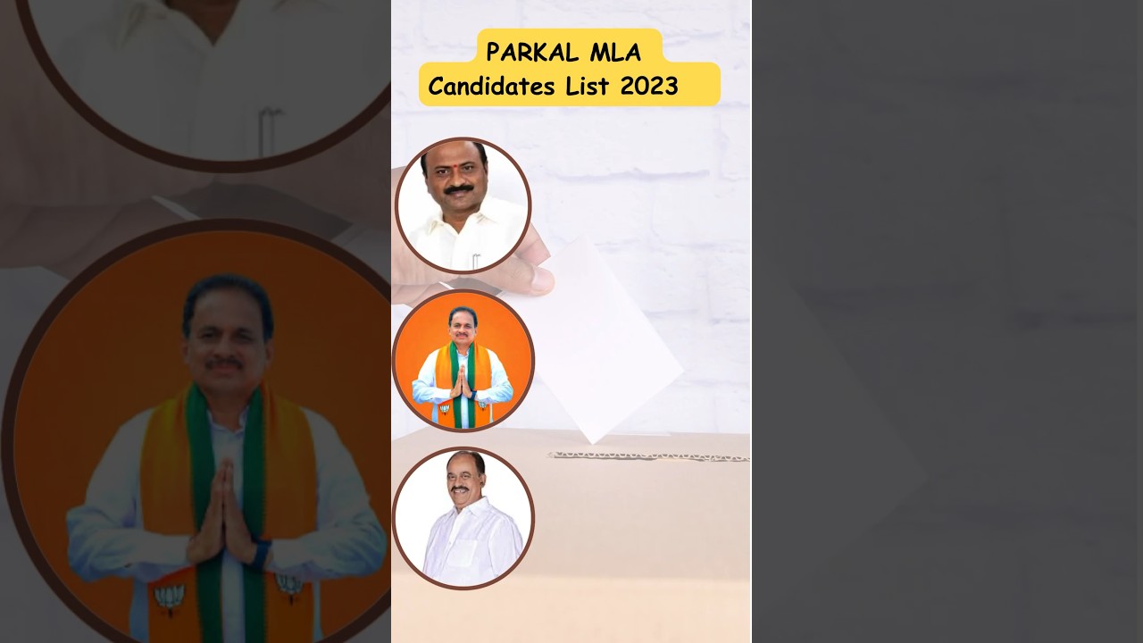 Parakal MLA candidates list#telangana#trendingshorts#elections2023#bjp#trs#congress#brs#mlaelection
