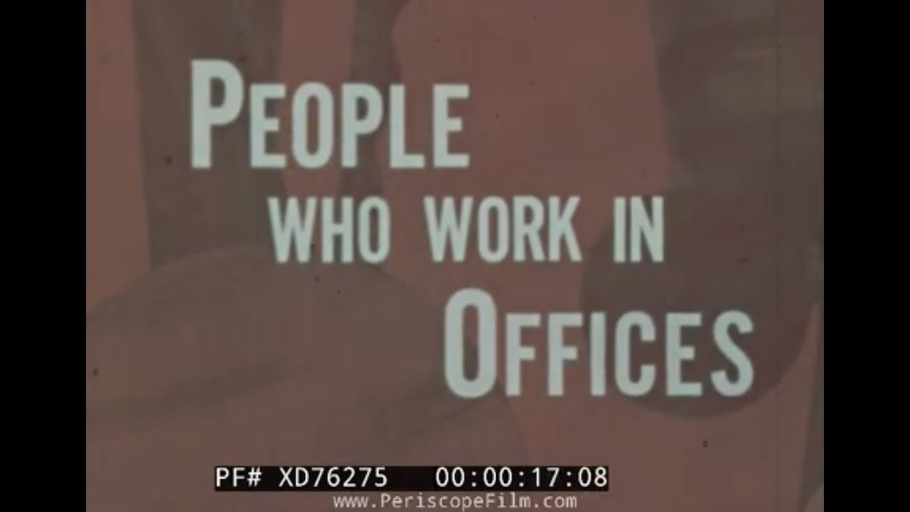 “ PEOPLE WHO WORK IN OFFICES ” 1971 ELEMENTARY EDUCATION FILM   RECEPTIONISTS, SECRETARIES XD76275