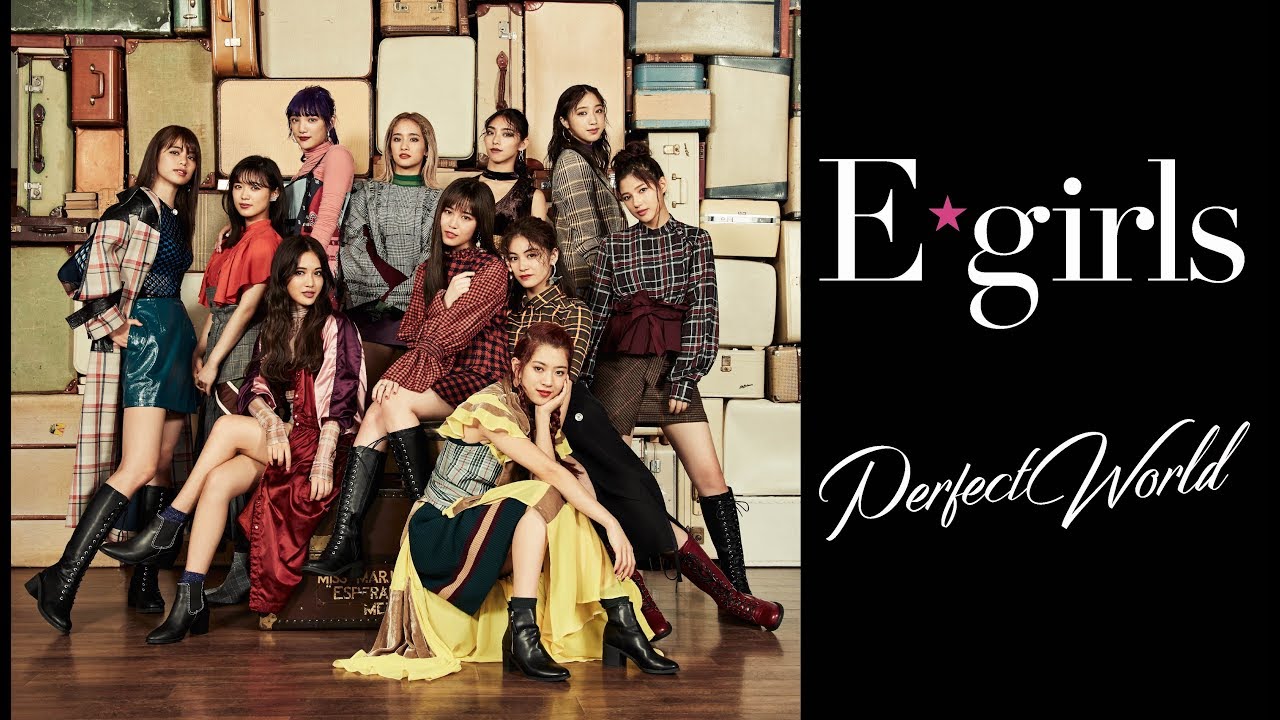 E-girls / Perfect World (Music Video)