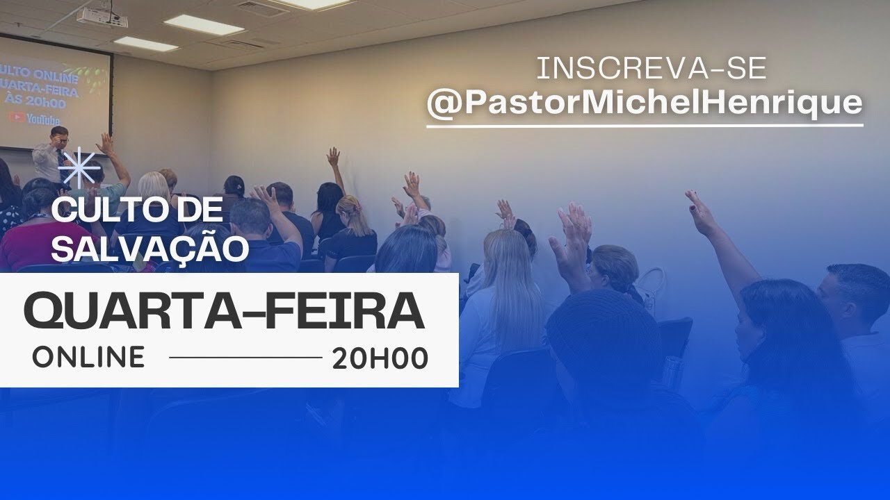 📖 Culto Online de Salvação – Quarta-feira às 20h. #cultoonline #palavraquesalva #palavradedeus #fé 