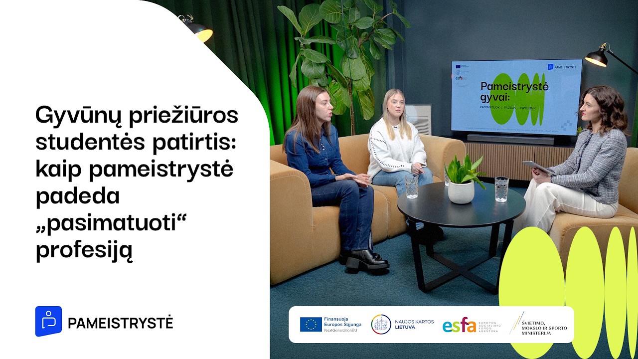 Gyvūnų priežiūros patirtis: kaip pameistrystė padeda patirti profesiją | Pameistrystė gyvai #22