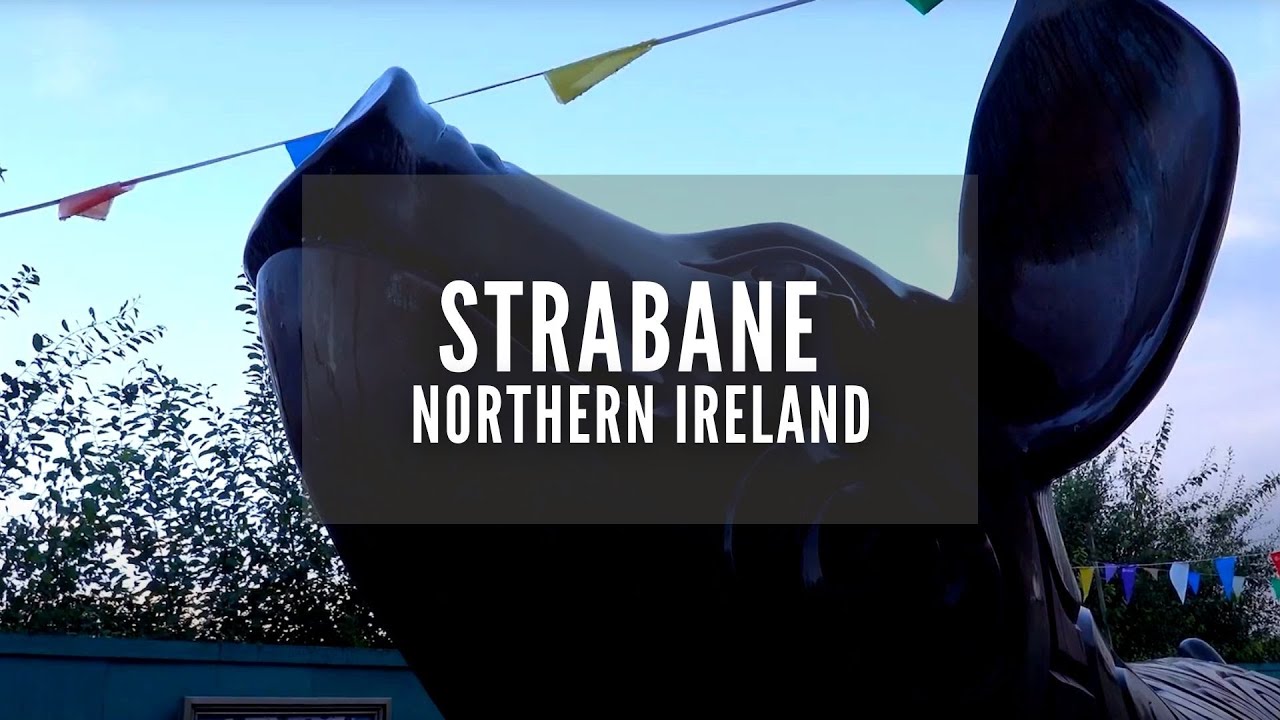 Strabane | Strabane Town | Northern Ireland | County Tyrone | Things To Do in Northern Ireland