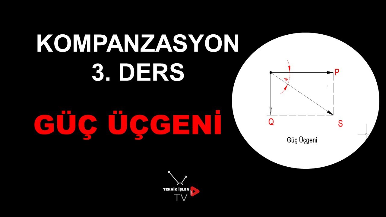 KOMPANZASYON 3. DERS: G&Uuml;&Ccedil; &Uuml;&Ccedil;GENİ #elektrik #otomasyon #kompanzasyon #kumanda #electrical #electric 