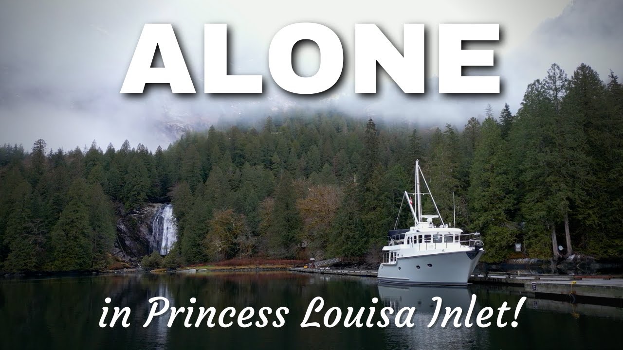 Is this even safe? We're all ALONE on our boat in Princess Louisa Inlet!!! [MV FREEDOM]