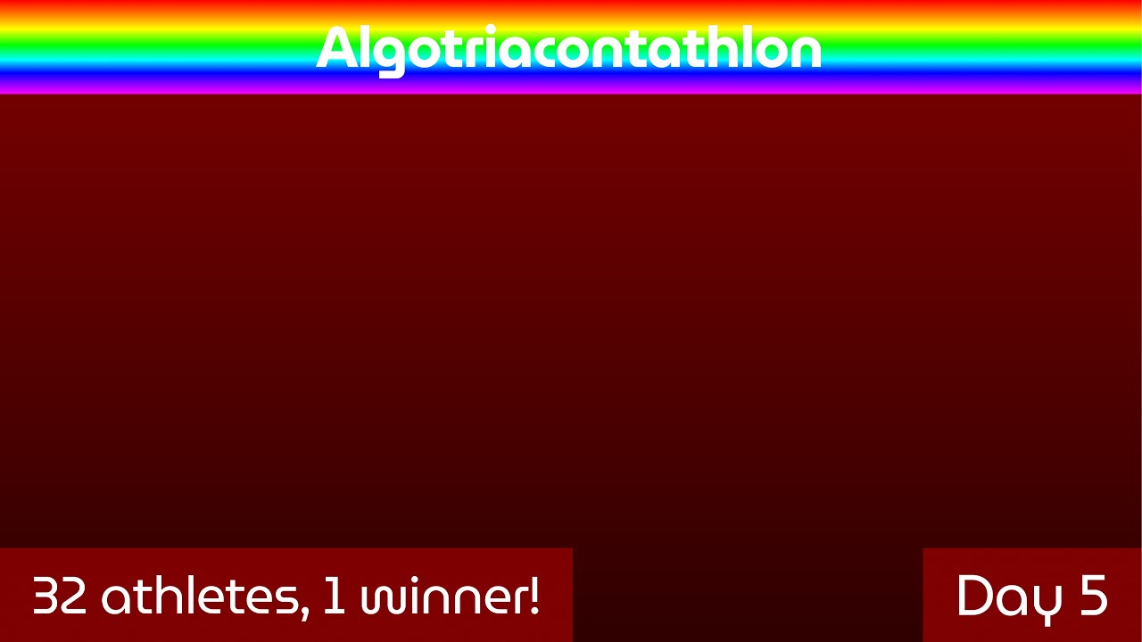 Algotriacontathlon: "Refreshed" Day 5