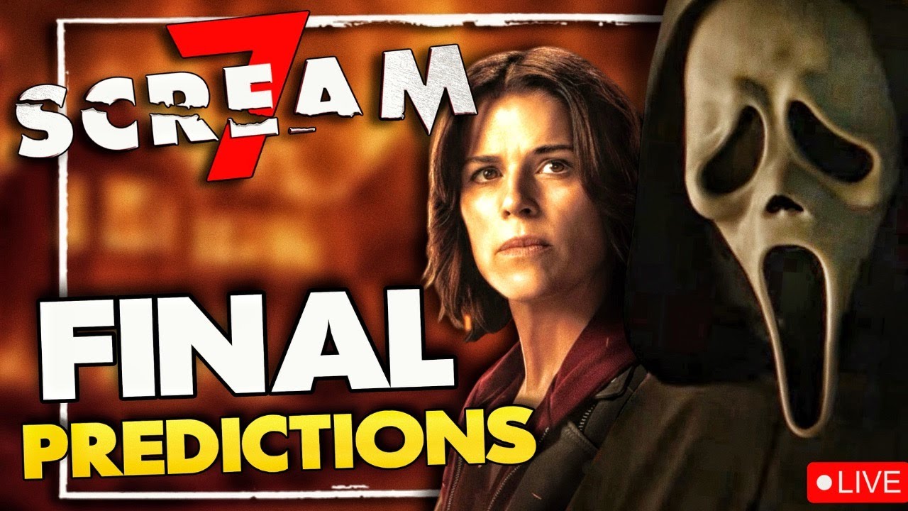 SCREAM 7 | FINAL PREDICTIONS Discussion *Livestream*