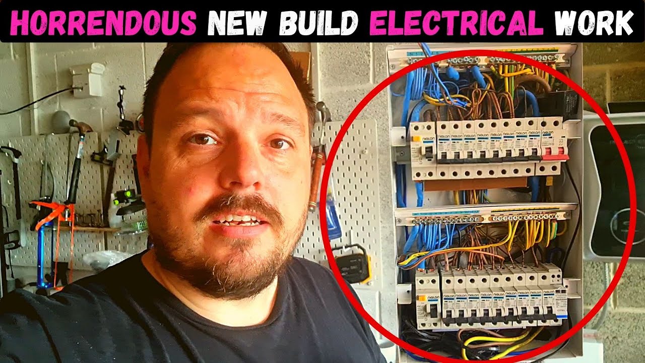 HORRENDOUS NEW BUILD ELECTRICAL WORK? What is going on in New Build???