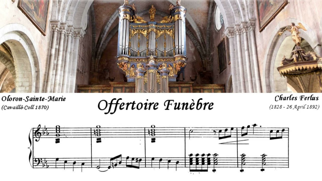 Charles Ferlus - Offertoire Funèbre in C minor