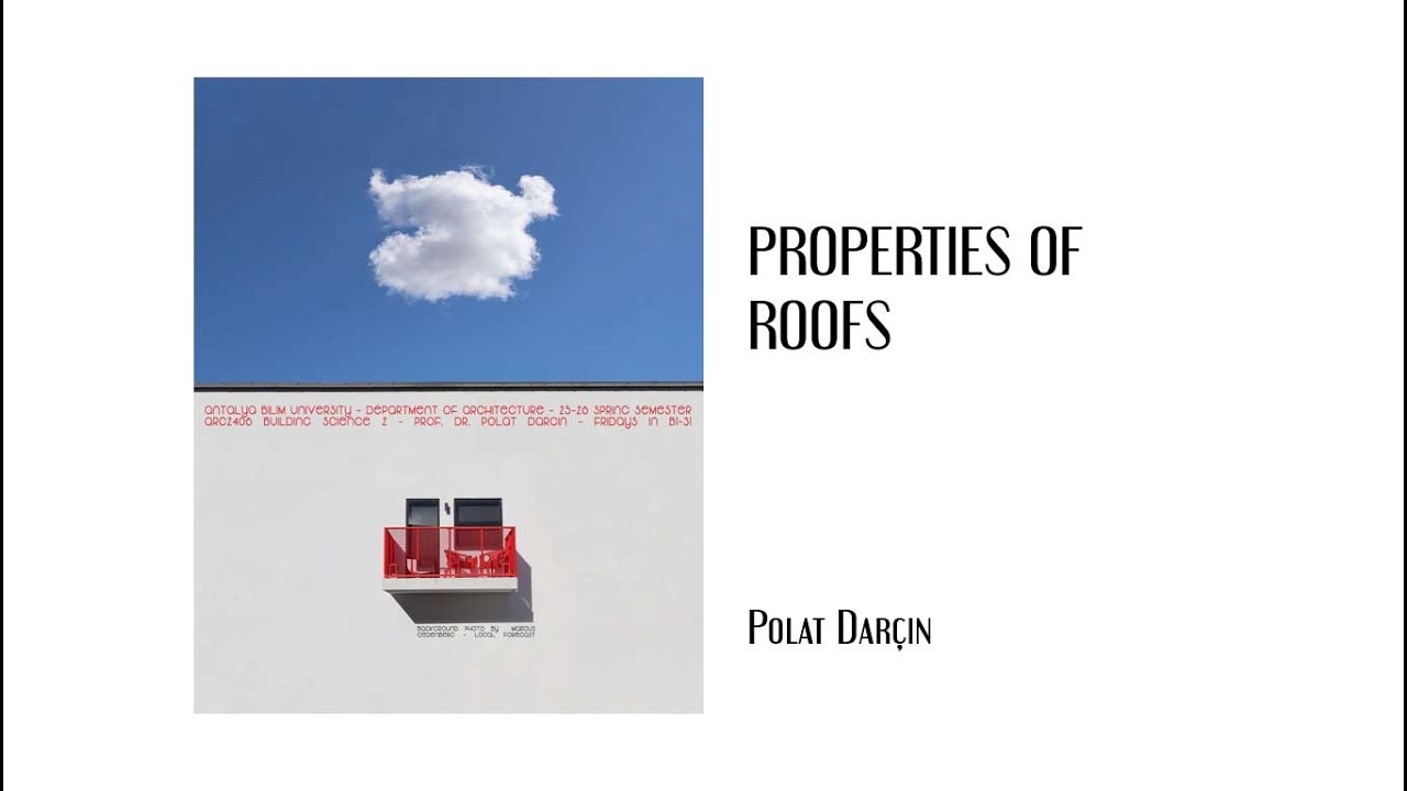 properties of roofs