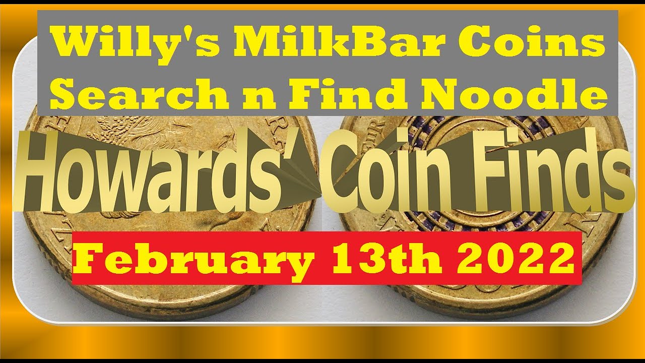 Willy's Milk Bar Coins Feb 13th 2022 - 2021 50c 1981 3.5 claw 20c -: Howards' Coins