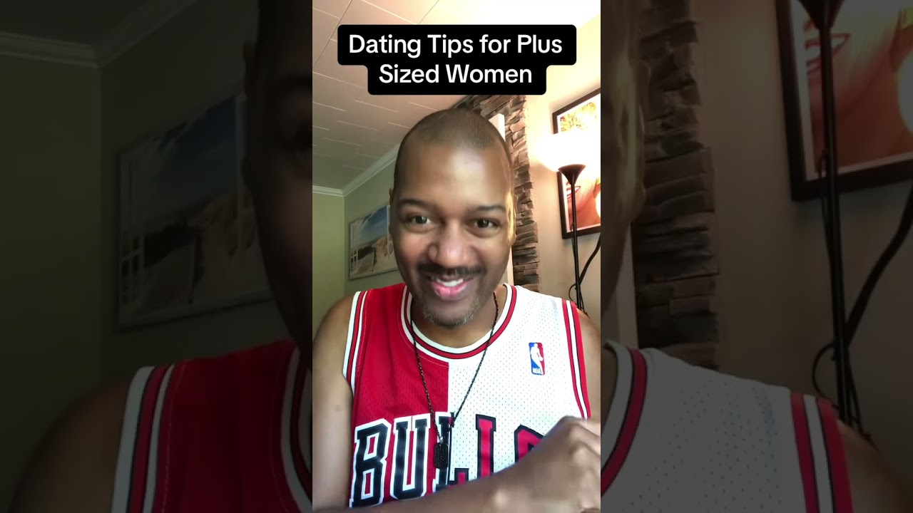 Dating Tips for Plus Sized Women #plussize #plussizetiktok #plussizedating #datingadvice #datingtips