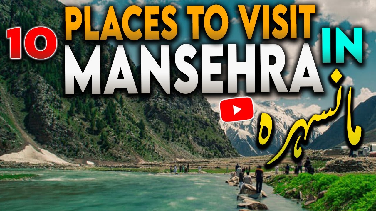 Top 5 Places to Visit in Mansehra KPK | Pakistan - Urdu/Hindi