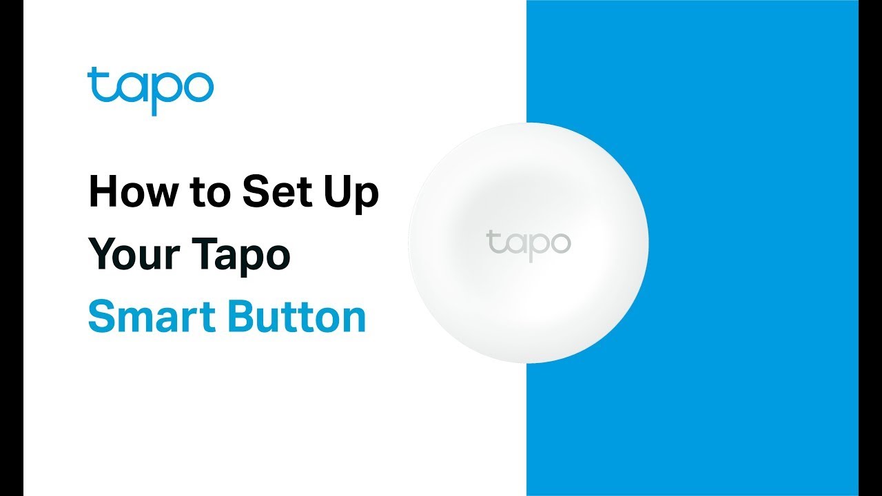 How to Set Up Your Tapo Smart Button (Tapo S200B & S200D)
