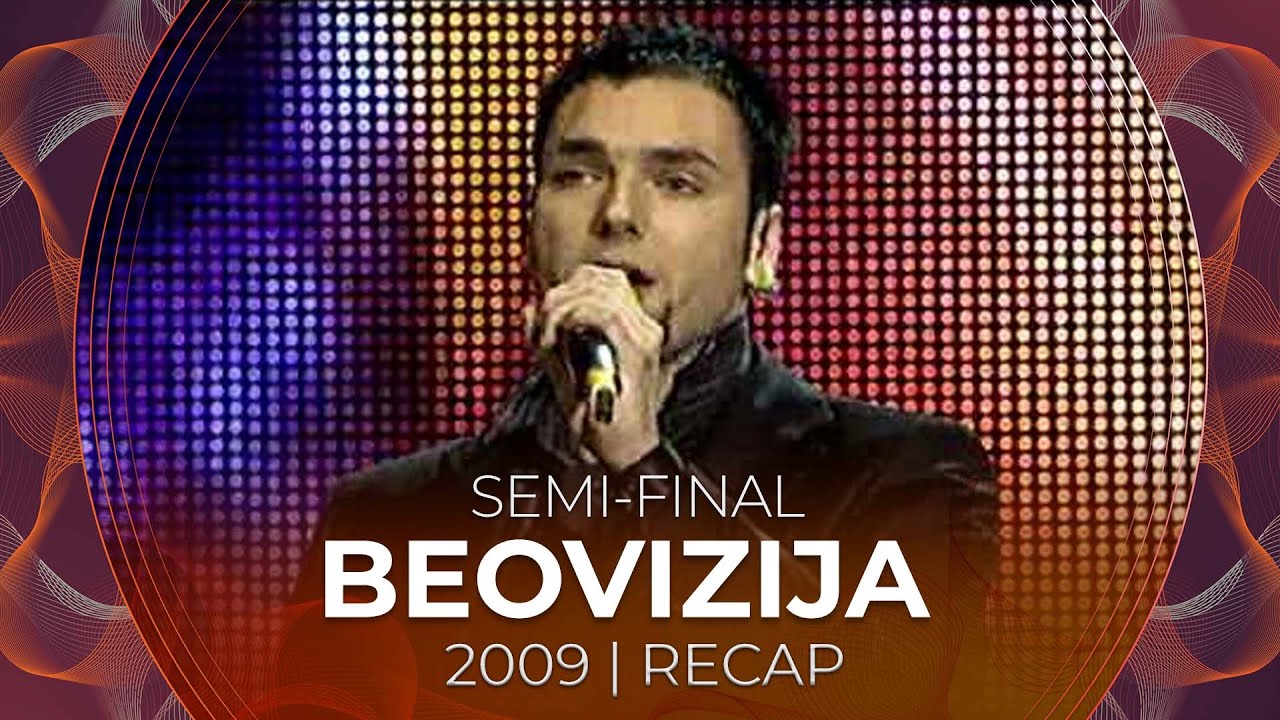 Beovizija 2009 (Serbia) | Semi-Final | RECAP
