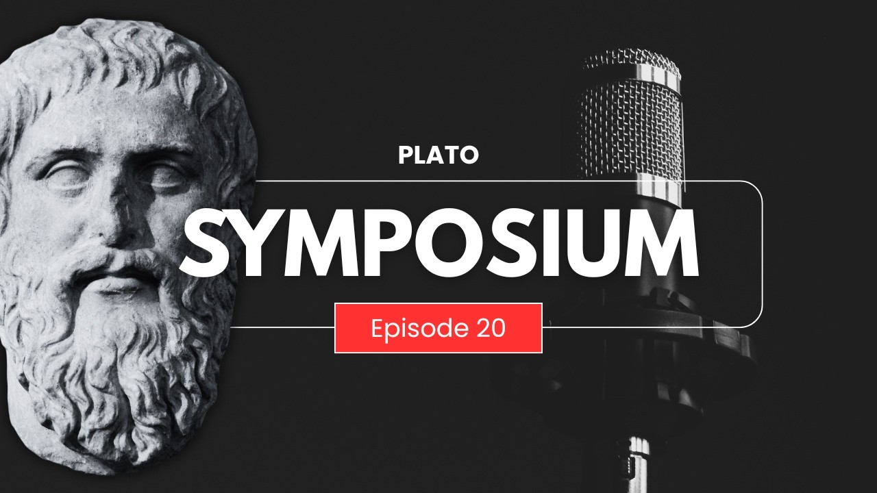Is This Really Love? | Plato’s Symposium Explained