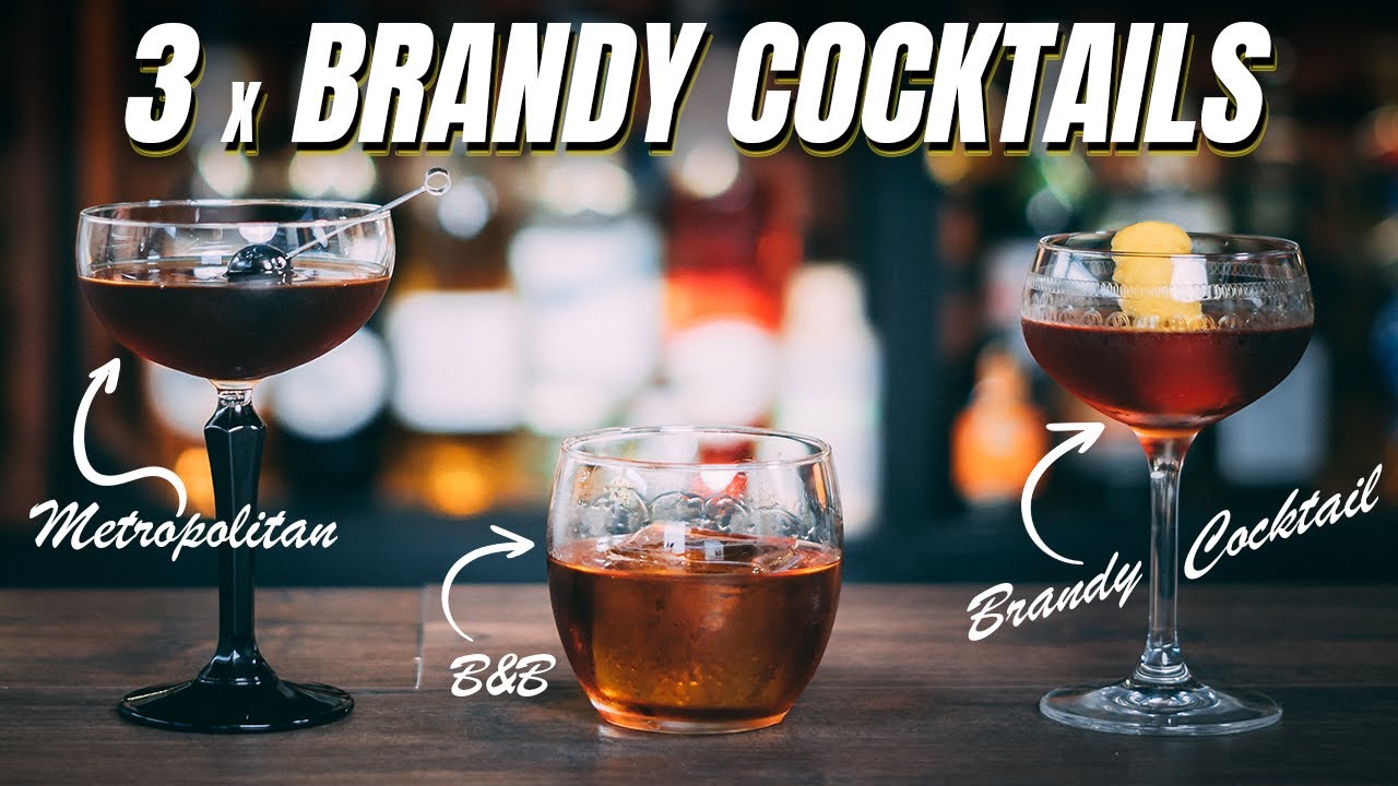 Three Brandy Cocktails | Benedictine Liqueur | Grand Marnier |
