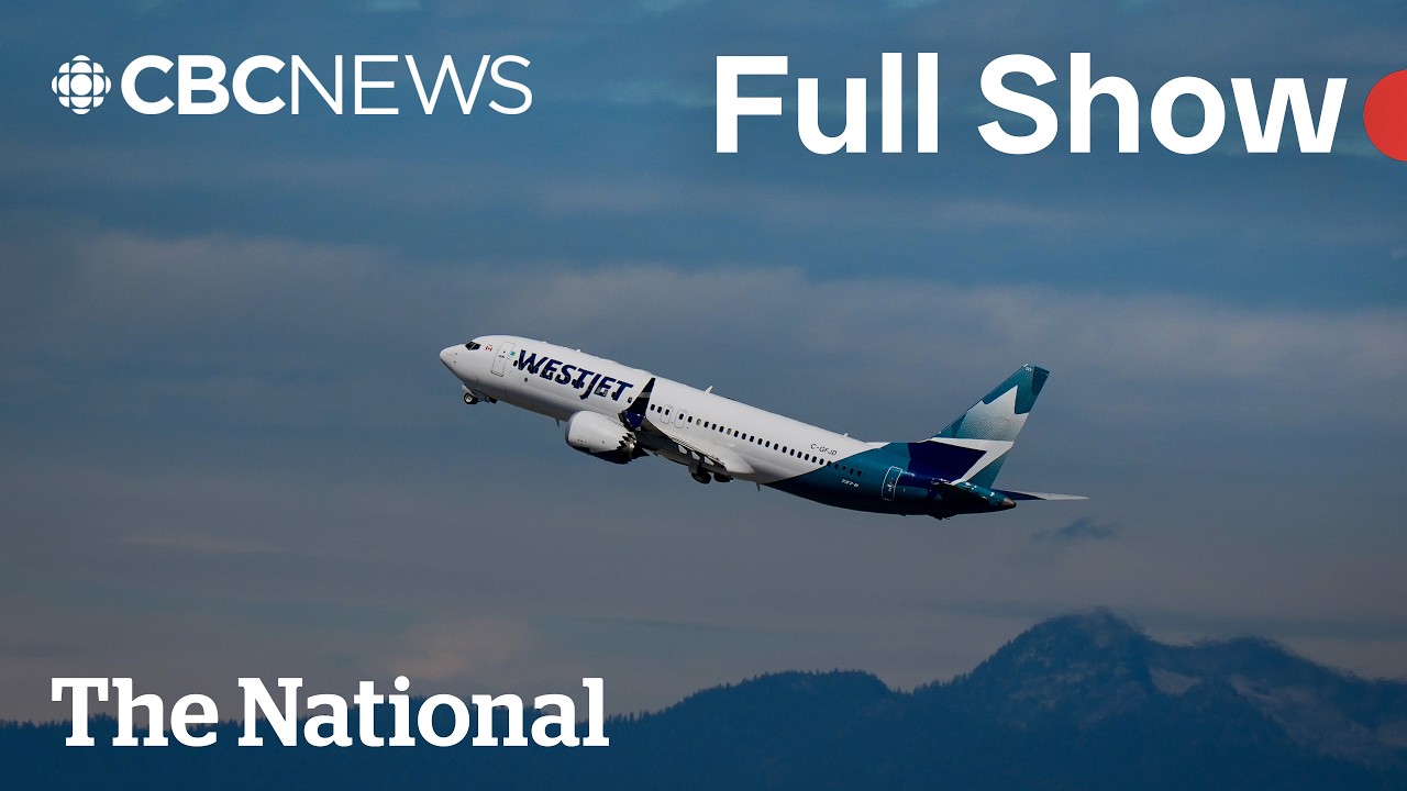 CBC News: The National | WestJet strike ends with tentative deal