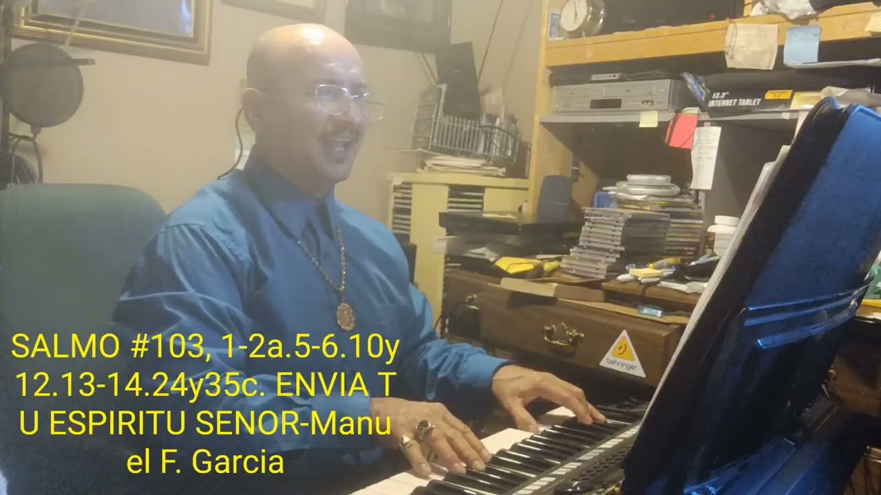 SALMO 103 ENVIA TU ESPIRITU-JORGE LUIS ALVAREZ EL NAVEGANTE 315 108 4568 