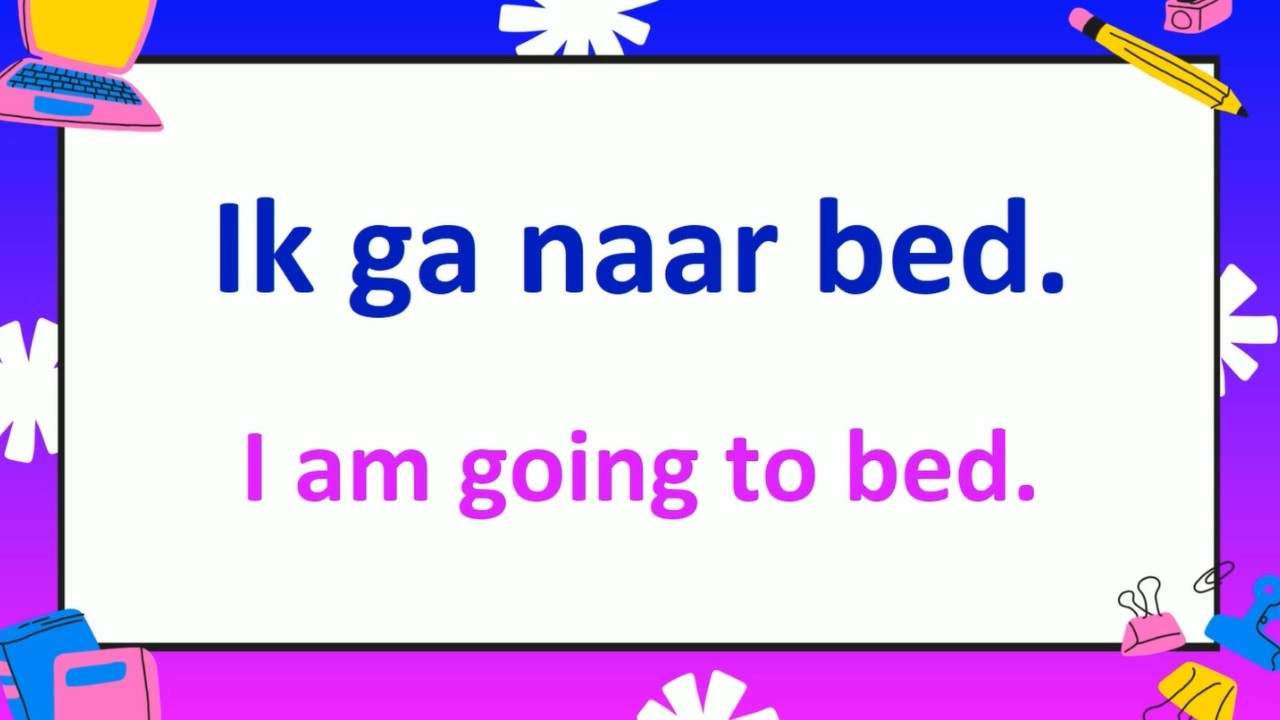Learn 300+ Basic Dutch Phrases in Just THREE or FOUR Words!