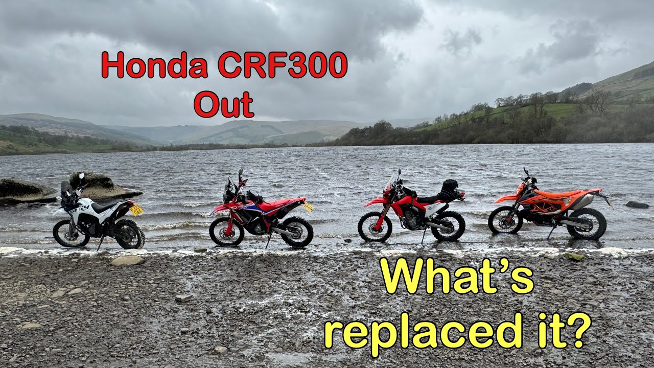 I’ve sold the Honda CRF300…. What have I replaced it with?  And why?
