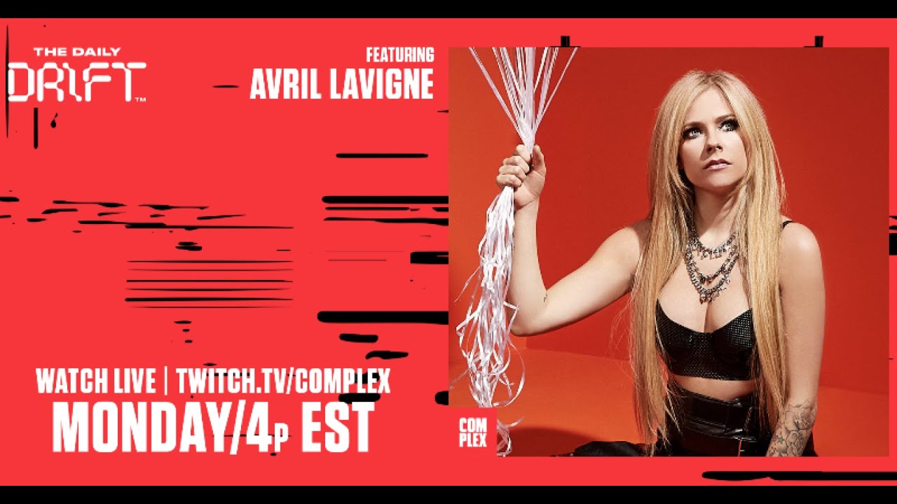 Avril Lavigne Interview With Complex on Twitch (03/14/22)