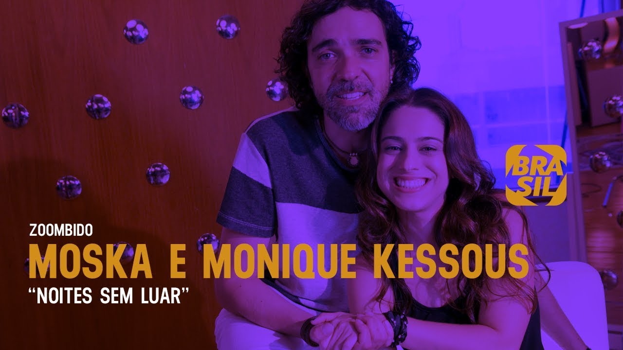Moska e Monique Kessous - 