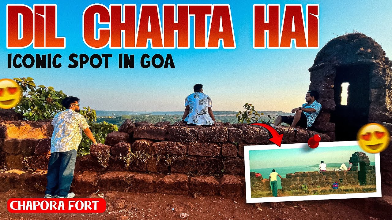 Dil Chahta Hai Point in Goa 😍| Chapora Fort GOA