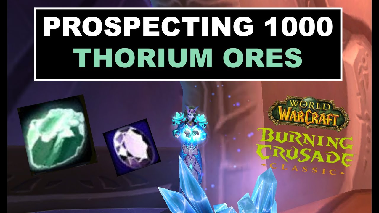 TBC Jewelcrafting Prospecting Thorium Ores 💎 You can't gain tbc gems in TBC Classic