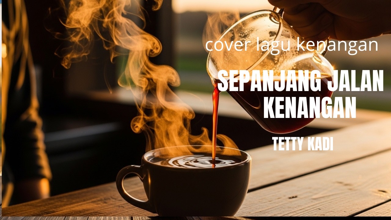 Sepanjang Jalan Kenangan Cover – 🤠 | Nostalgia Lagu Lawas Indonesia Terbaik