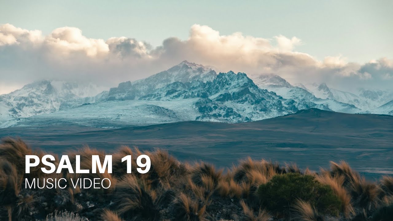 Psalm 19 (Worship Song | God's Glory in Creation & Word)