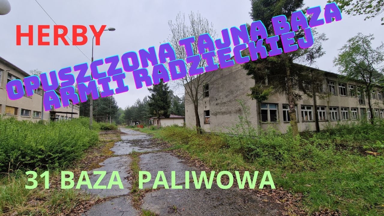 HERBY/ OPUSZCZONA TAJNA BAZA ARMII RADZIECKIEJ/ 31 Baza Paliwowa-JW 3422