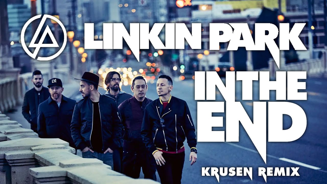 Linkin Park - In The End (Krusen Hardstyle Remix)