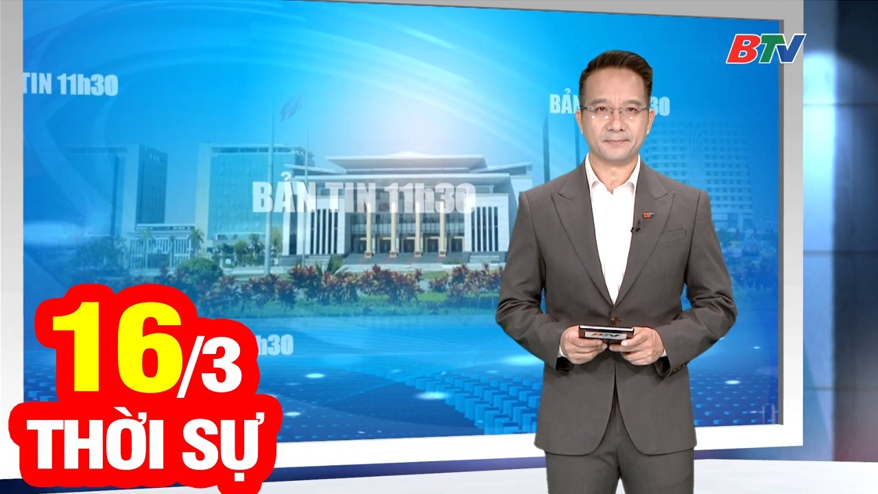 Bản Tin Thời Sự Trưa 16/3 | Cập Nhật Tin Tức Mới Nhất Trong Ngày | BTV