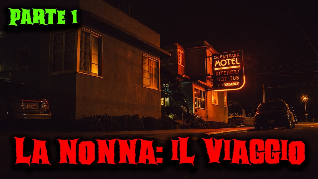 La nonna: il viaggio - Parte 1 - Racconti Horror 288