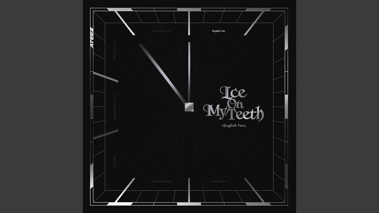 Ice On My Teeth (English Ver.)